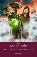 Doctor Who: Rebellion on Treasure Island цена и информация | Книги для подростков и молодежи | kaup24.ee