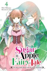 Sugar Apple Fairy Tale, Vol. 4 (light novel) цена и информация | Книги для подростков и молодежи | kaup24.ee