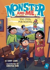 Monster and Me 4: Too Cool for School hind ja info | Noortekirjandus | kaup24.ee