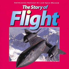 Story of Flight illustrated edition hind ja info | Noortekirjandus | kaup24.ee