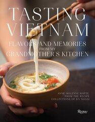 Tasting Vietnam: Flavors and Memories from My Grandmother's Kitchen hind ja info | Retseptiraamatud | kaup24.ee