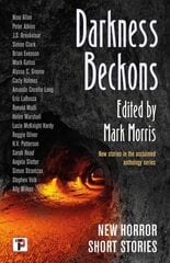 Darkness Beckons Anthology New edition hind ja info | Lühijutud, novellid | kaup24.ee