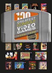 100 Greatest Console Video Games: 1988-1998: 1988-1998 hind ja info | Majandusalased raamatud | kaup24.ee