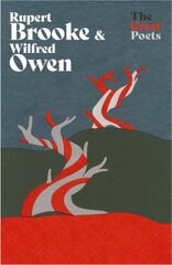 Rupert Brooke & Wilfred Owen: Heartbreakingly beautiful poems from the First World War poets цена и информация | Поэзия | kaup24.ee