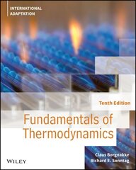 Fundamentals of Thermodynamics 10th Edition, International Adaptation цена и информация | Книги по социальным наукам | kaup24.ee