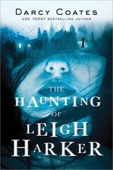 The Haunting of Leigh Harker цена и информация | Фантастика, фэнтези | kaup24.ee