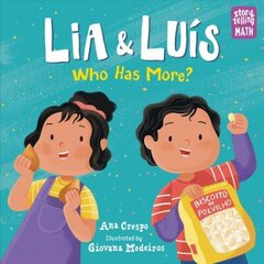 Lia & Luis: Who Has More? цена и информация | Книги для подростков и молодежи | kaup24.ee