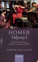 Homer, Odyssey I: Edited with an Introduction, Translation, Commentary, and Glossary hind ja info | Ajalooraamatud | kaup24.ee