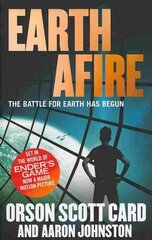 Earth Afire: Book 2 of the First Formic War hind ja info | Fantaasia, müstika | kaup24.ee