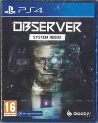 Observer System Redux PS4 цена и информация | Компьютерные игры | kaup24.ee