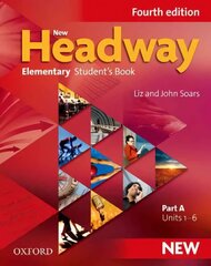 New Headway: Elementary A1 - A2: Student's Book A: The world's most trusted English course 4th Revised edition, Elementary level, Student's Book A цена и информация | Пособия по изучению иностранных языков | kaup24.ee