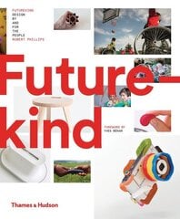 Futurekind: Design by and for the People цена и информация | Книги об искусстве | kaup24.ee