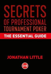 Secrets of Professional Tournament Poker: The Essential Guide hind ja info | Tervislik eluviis ja toitumine | kaup24.ee