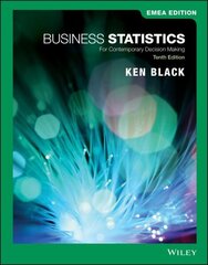 Business Statistics: For Contemporary Decision Making 10th Edition, EMEA Edition hind ja info | Majandusalased raamatud | kaup24.ee