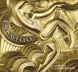 Paris Art Deco цена и информация | Книги об искусстве | kaup24.ee