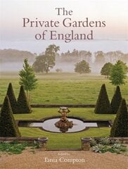 Private Gardens of England hind ja info | Aiandusraamatud | kaup24.ee