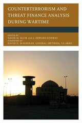 Counterterrorism and Threat Finance Analysis during Wartime цена и информация | Книги по социальным наукам | kaup24.ee