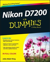 Nikon D7200 For Dummies цена и информация | Книги по фотографии | kaup24.ee