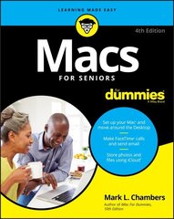 Macs For Seniors For Dummies 4th edition цена и информация | Книги по экономике | kaup24.ee