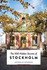 500 Hidden Secrets of Stockholm hind ja info | Reisiraamatud, reisijuhid | kaup24.ee