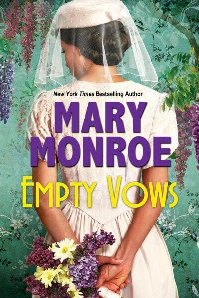 Empty Vows: A Riveting Depression Era Historical Novel hind ja info | Fantaasia, müstika | kaup24.ee