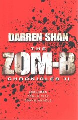 Zom-B Chronicles II: Bind-up of Zom-B City and Zom-B Angels Reissue hind ja info | Fantaasia, müstika | kaup24.ee