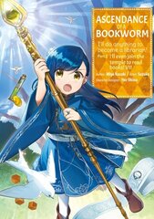 Ascendance of a Bookworm (Manga) Part 2 Volume 7 цена и информация | Фантастика, фэнтези | kaup24.ee