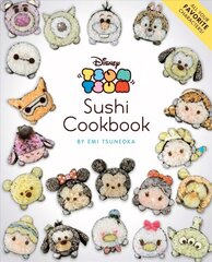 Disney Tsum Tsum Sushi Cookbook цена и информация | Книги рецептов | kaup24.ee