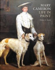 Mary Cameron: Life in Paint цена и информация | Книги об искусстве | kaup24.ee