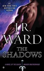 Shadows: A Novel of the Black Dagger Brotherhood hind ja info | Fantaasia, müstika | kaup24.ee