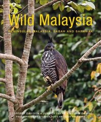 Wild Malaysia (2nd edition) 2nd Revised edition hind ja info | Tervislik eluviis ja toitumine | kaup24.ee
