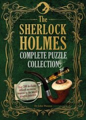 Sherlock Holmes Complete Puzzle Collection: Over 200 devilishly difficult mysteries hind ja info | Tervislik eluviis ja toitumine | kaup24.ee