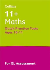 11plus Maths Quick Practice Tests Age 10-11 (Year 6): For the 2023 Gl Assessment Tests цена и информация | Книги для подростков и молодежи | kaup24.ee