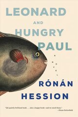 Leonard and Hungry Paul цена и информация | Фантастика, фэнтези | kaup24.ee