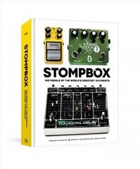 Stompbox: 100 Pedals of the World's Greatest Guitarists цена и информация | Книги об искусстве | kaup24.ee