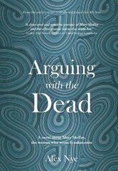 Arguing with the Dead цена и информация | Фантастика, фэнтези | kaup24.ee