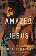 Amazed by Jesus цена и информация | Духовная литература | kaup24.ee