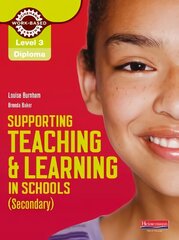 Level 3 Diploma Supporting teaching and learning in schools, Secondary, Candidate Handbook: The Teaching Assistant's Handbook 3rd Revised edition, Level 3 , Teaching Assistant's Handbook цена и информация | Книги по социальным наукам | kaup24.ee