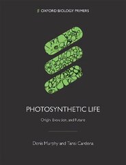 Photosynthetic Life: Origin, Evolution, and Future цена и информация | Книги по экономике | kaup24.ee