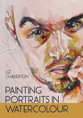 Painting Portraits in Watercolour hind ja info | Tervislik eluviis ja toitumine | kaup24.ee