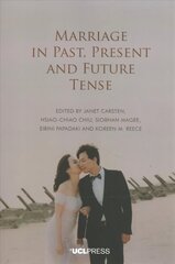 Marriage in Past, Present and Future Tense hind ja info | Ühiskonnateemalised raamatud | kaup24.ee