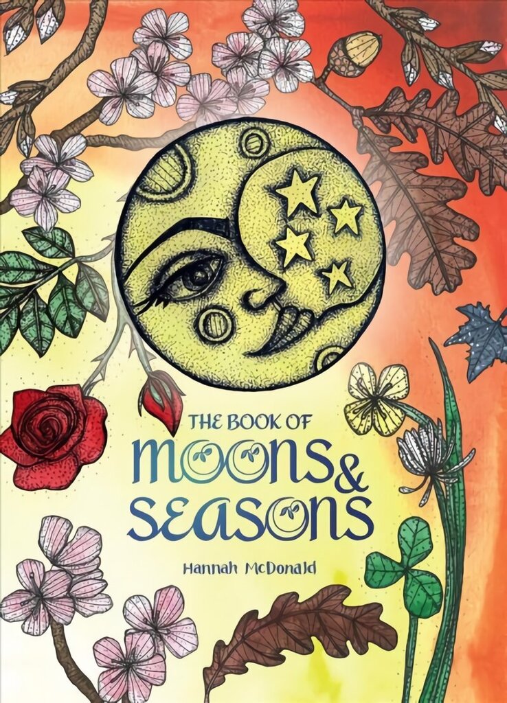 Book Of Moons And Seasons hind ja info | Eneseabiraamatud | kaup24.ee