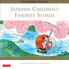 Japanese Children's Favorite Stories: Anniversary Edition Anniversary ed, Anniversary Edition цена и информация | Книги для подростков и молодежи | kaup24.ee