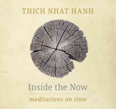 Inside the Now: Meditations on Time, Special edition hind ja info | Usukirjandus, religioossed raamatud | kaup24.ee