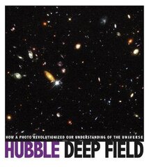 Hubble Deep Field: How a Photo Revolutionized Our Understanding of the Universe hind ja info | Noortekirjandus | kaup24.ee