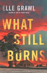 What Still Burns цена и информация | Фантастика, фэнтези | kaup24.ee