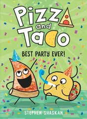 Pizza and Taco: Best Party Ever hind ja info | Noortekirjandus | kaup24.ee