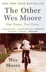 The Other Wes Moore: One Name, Two Fates hind ja info | Elulooraamatud, biograafiad, memuaarid | kaup24.ee