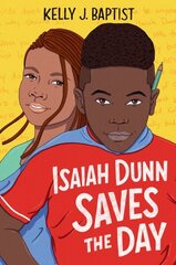 Isaiah Dunn Saves the Day hind ja info | Noortekirjandus | kaup24.ee