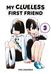 My Clueless First Friend 03 hind ja info | Fantaasia, müstika | kaup24.ee